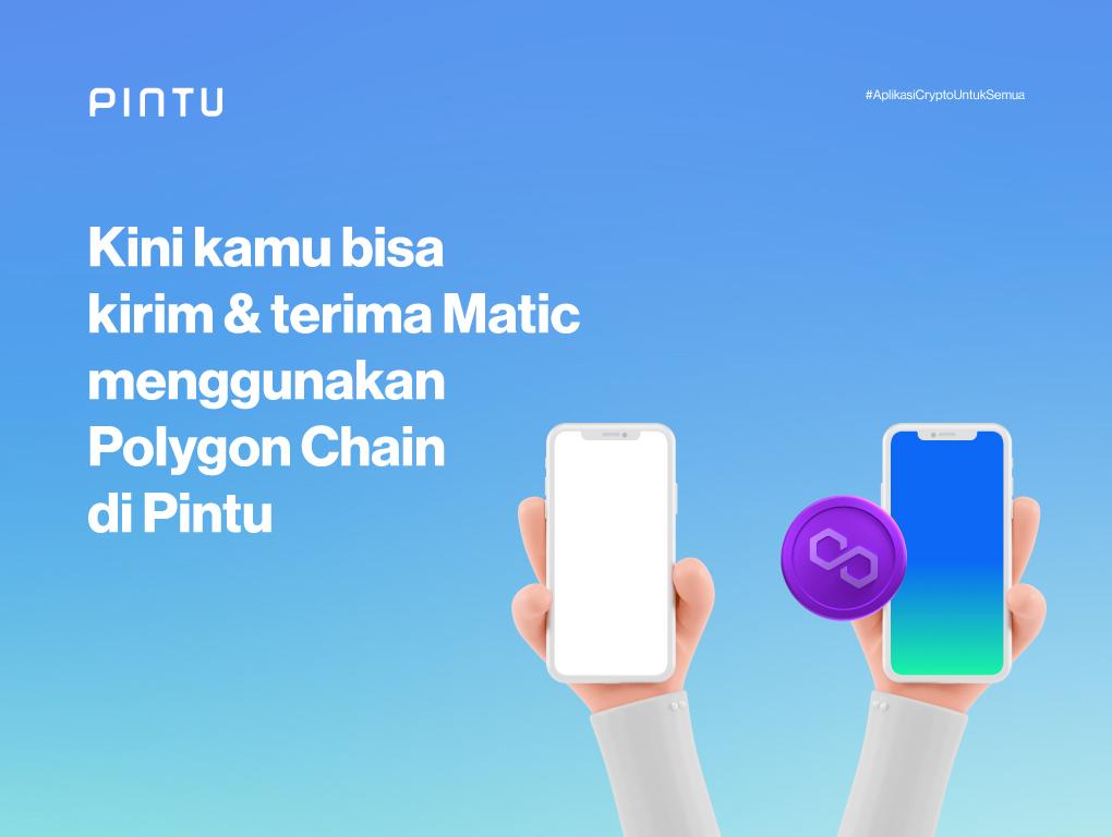 Gambar Kirim/Terima Aset Matic dengan Polygon Chain di Pintu