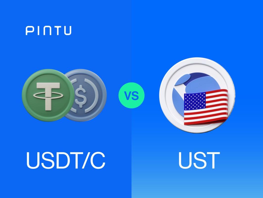 Gambar Wajib Tau, Ini Perbedaan USDT/C dan UST!