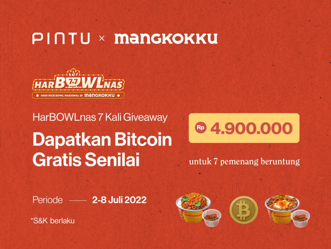 Gambar 7.7 HarBOWLnas Mangkokku: Pintu dan Mangkokku Bagi-Bagi Hadiah Bitcoin Rp4,9 Juta!