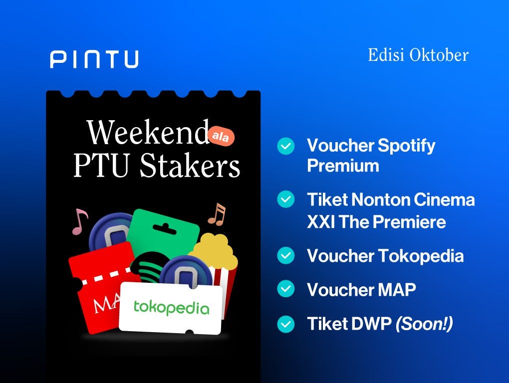 Gambar Weekend Seru! Benefit Tiap Minggu dengan Staking PTU, Edisi Bulan Oktober