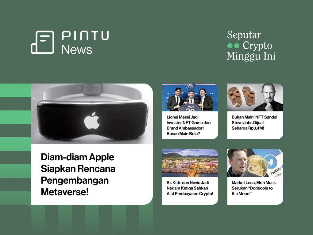 Gambar Seputar Crypto Minggu Ini 14-21 November: Metaverse Apple & NFT Lionel Messi