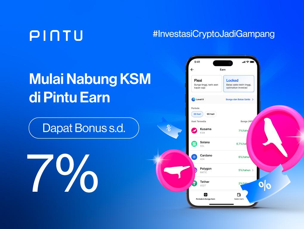 Gambar Nabung Kusama (KSM), Hingga 7% APY di Pintu Earn